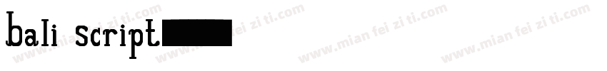 Bali Script字体转换